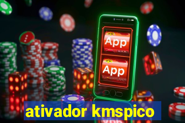 ativador kmspico